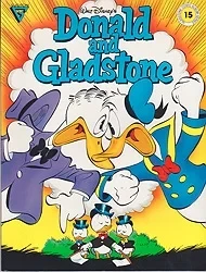 Walt Disney's Donald and Gladstone (Gladstone Comic Album Series No. 15)Barks(Walt Disney), Carl, Illust. by: Carl  Barks