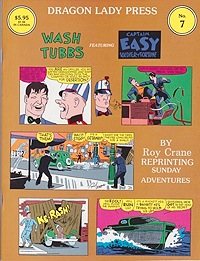 Wash Tubbs featuring Captain Easy: The First Roy Crane Sundays (12/8/35-12/13/36) Dragon Lady Press No. 7Crane, Roy, Illust. by: Roy  Crane