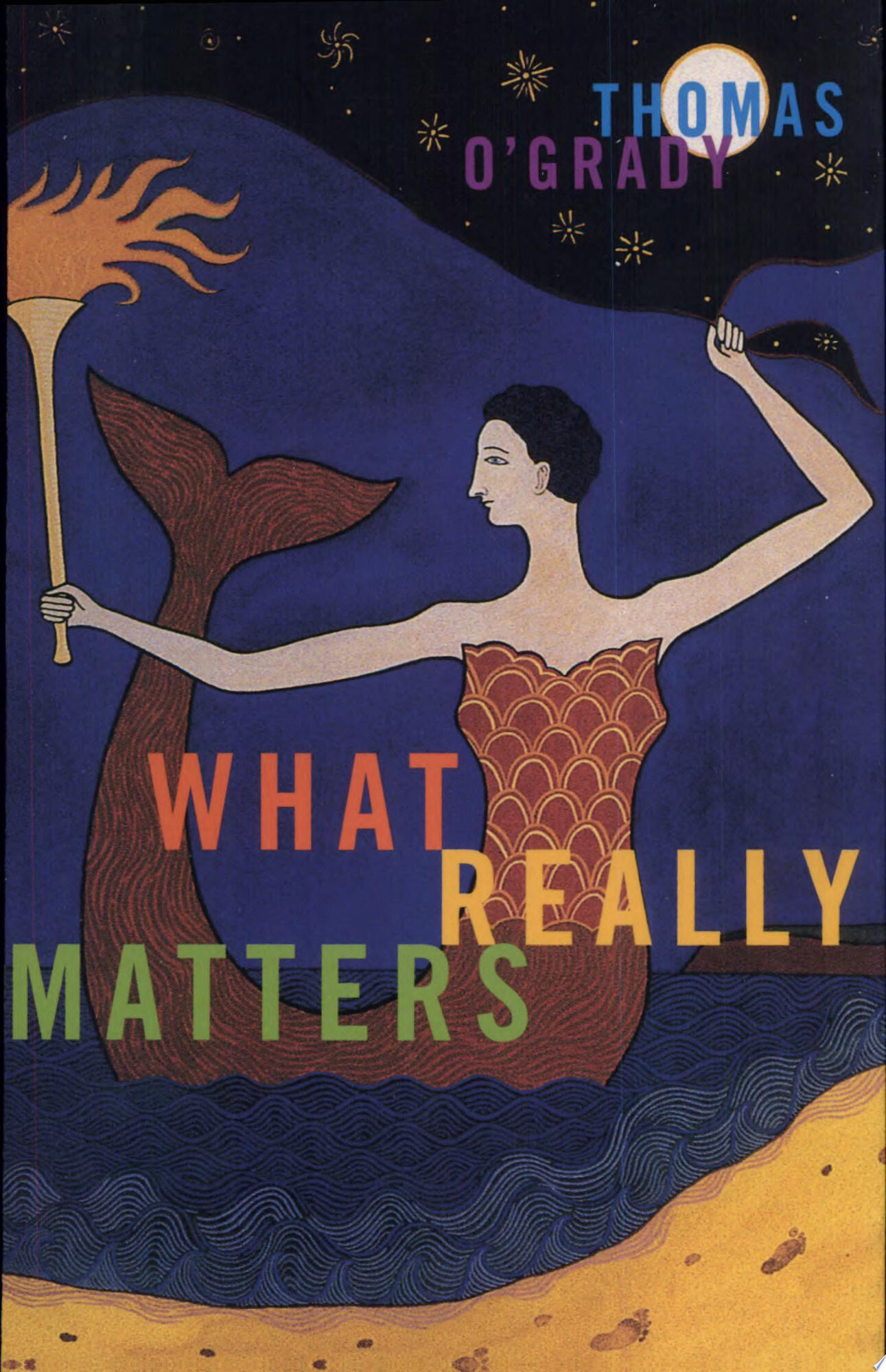 What Really Matters (The Hugh Maclennan Poetry Series) by: O'Grady, Thomas