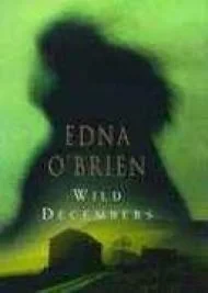 Wild DecembersO'Brien, Edna