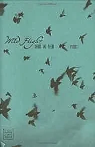 Wild FlightRhein, Christine