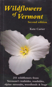 Wildflowers of Vermont by: Carter, Kate
