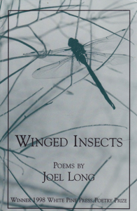 Winged Insects: Poems [INSCRIBED COPY] by: Long, Joel