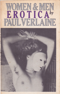 Women & Men: Erotica by: Verlaine, Paul