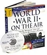 World War II on the Air: Edward R. Murrow and the Broadcasts That Riveted a NationBernstein, Mark