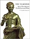 Year One : Art of the Ancient World East and West, TheN/A